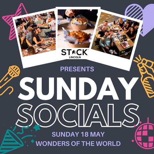 SUNDAY SOCIALS - Wonders of the World