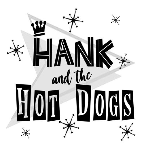 Hank & The Hot Dogs