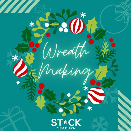 STACK's Festive Wreath Making Class!