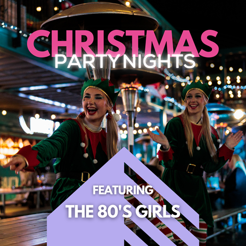 Christmas Party Night - The 80's Girls