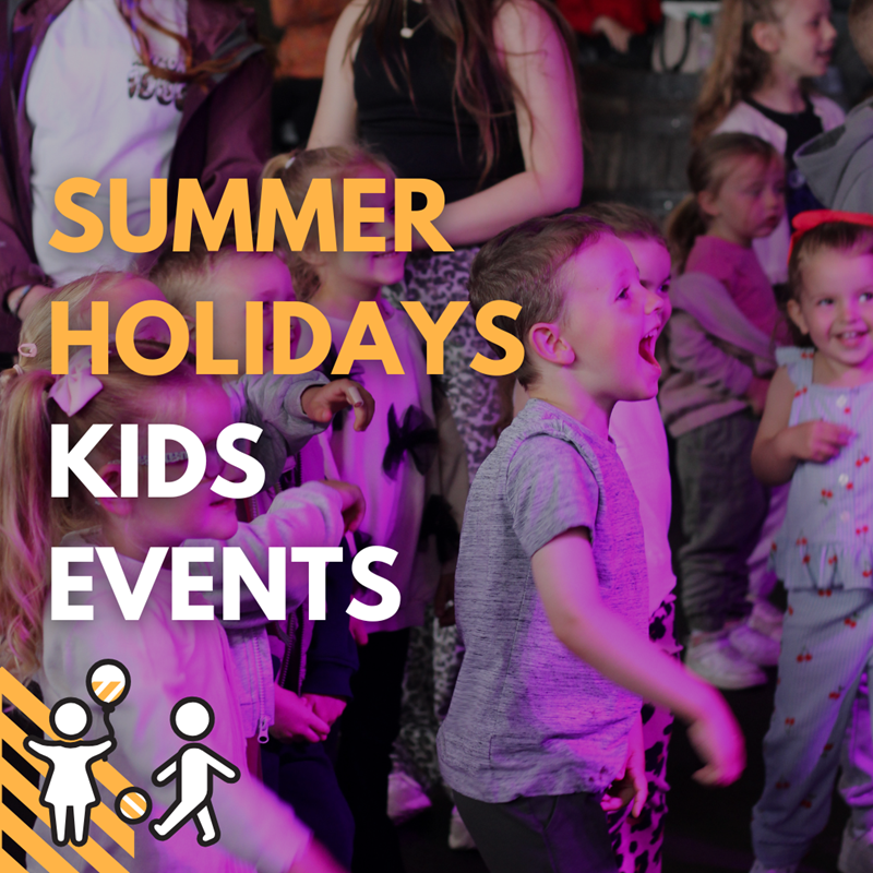SUMMER KIDS EVENTS