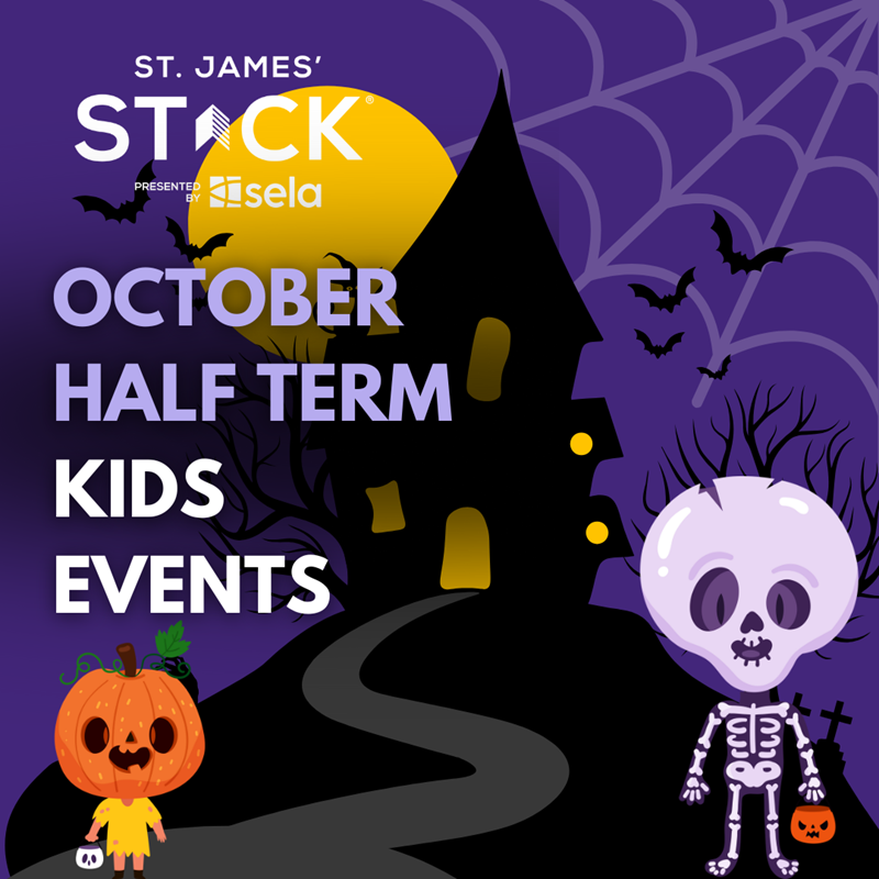 OCTOBER HALF TERM KIDS EVENTS